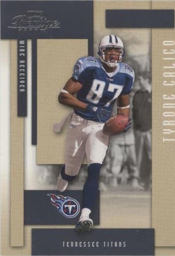 2004 Playoff Prestige Tyrone Calico #146