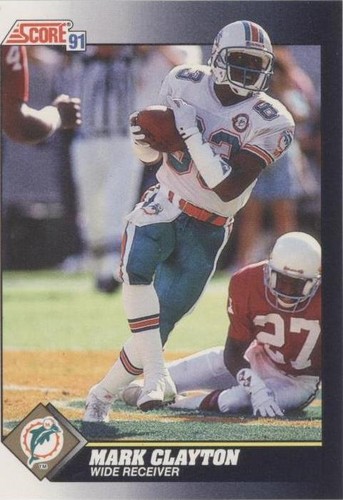 1991 Score Mark Clayton #480
