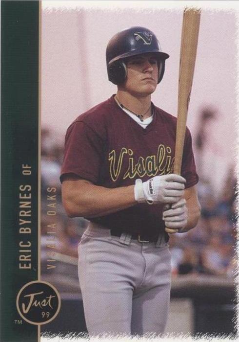 Just Minors 1999 - Eric Byrnes #13