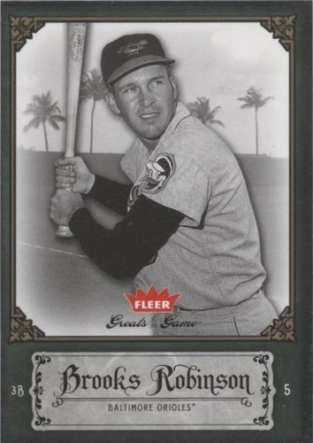 2006 Fleer Greats of the Game - Brooks Robinson #16