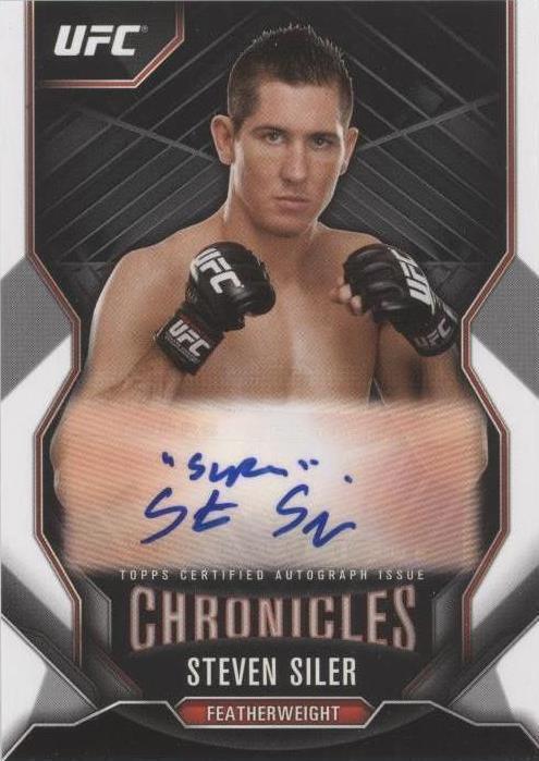2015 Topps UFC Chronicles - Steven Siler #CA-SS