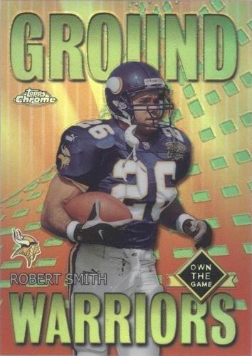 2001 Topps Chrome Robert Smith #GW2