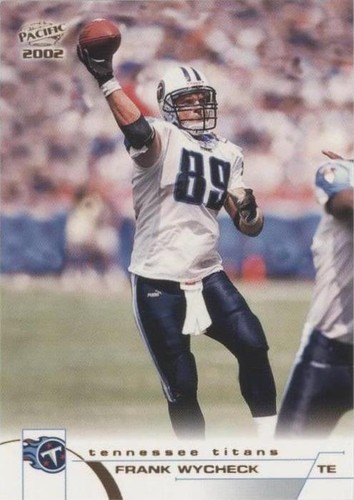2002 Pacific Frank Wycheck #434