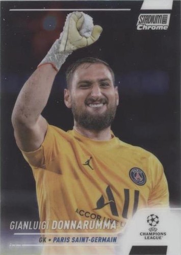 2021-22 Topps Stadium Club Chrome UCL Gianluigi Donnarumma #50
