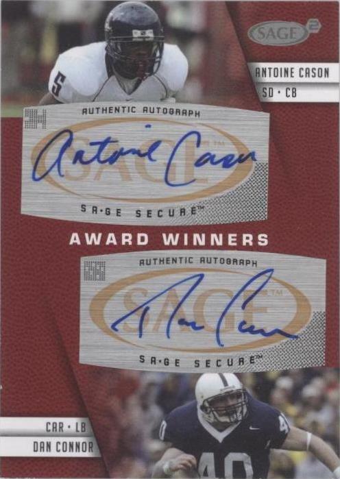 2008 SAGE Squared Antoine Cason Dan Connor #A-70