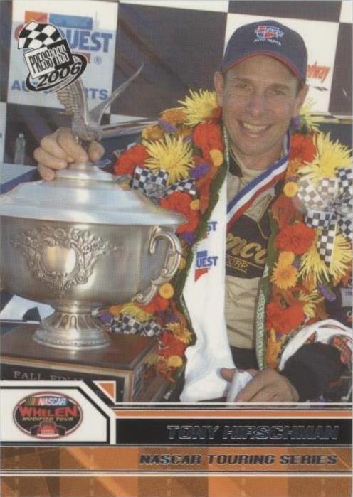 2006 Press Pass - Tony Hirschman #53