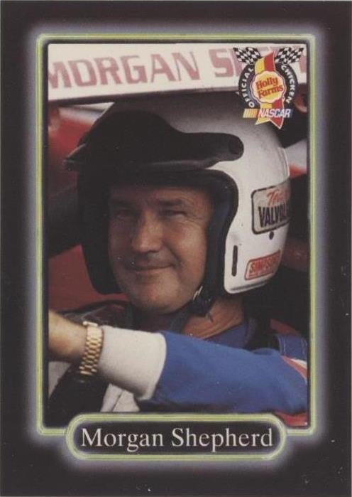 1990 Maxx Collection Holly Farms - Morgan Shepherd #HF 16