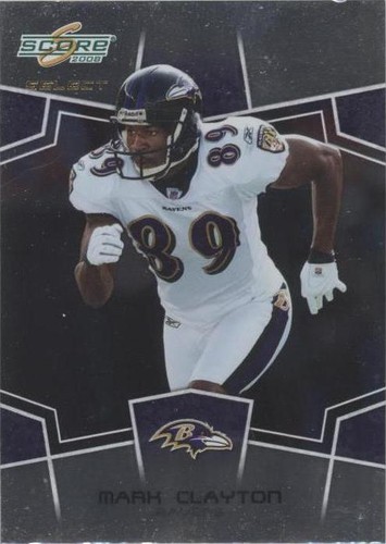 2008 Score Select Mark Clayton #23