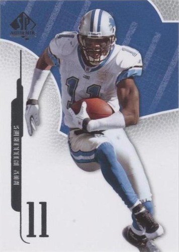 2008 SP Authentic Roy Williams #67