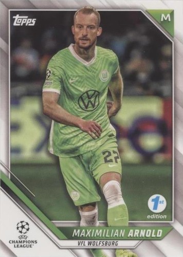 2021-22 Topps UCL Collection 1st Edition Maximilian Arnold #121