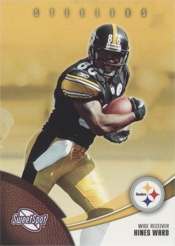 2006 Sweet Spot Hines Ward #79