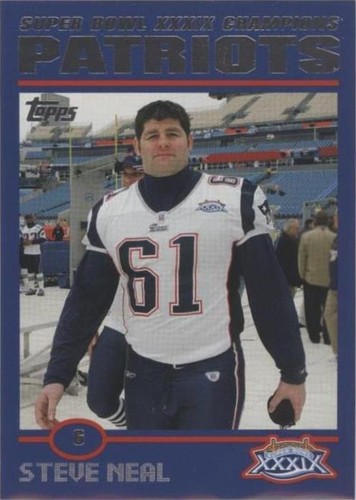 2005 Topps New England Patriots Super Bowl XXXIX Champions Steve Neal #27