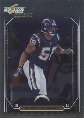 2006 Score Select Shawne Merriman #228