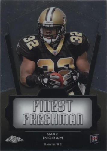 2011 Topps Chrome Mark Ingram #FF-MI