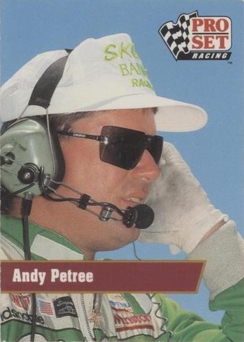 1991 Pro Set - Andy Petree #64