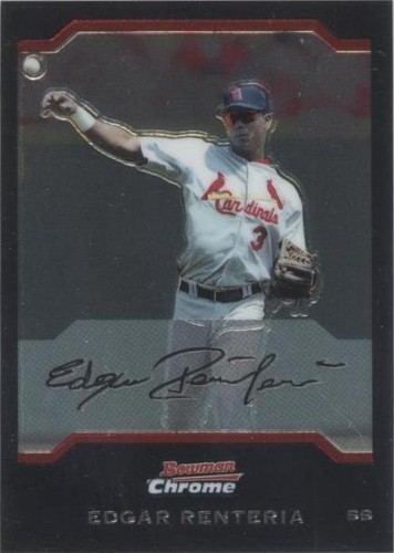 2004 Bowman Chrome - Edgar Renteria #20