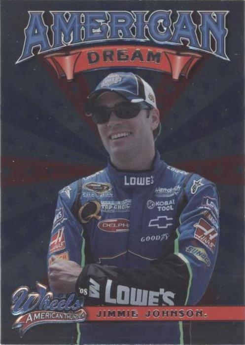 2008 Wheels American Thunder - Jimmie Johnson #AD 11