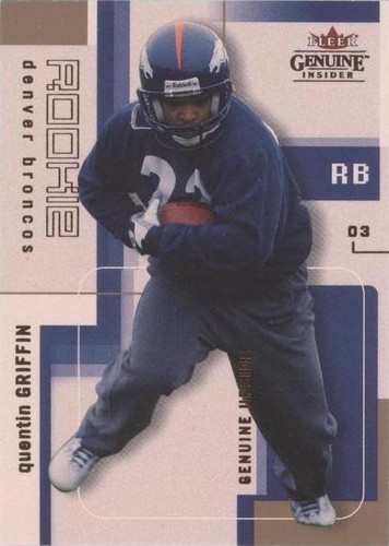 2003 Fleer Genuine Insider Quentin Griffin #115
