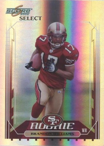2006 Score Select Brandon Williams #391