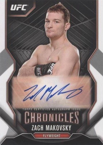 2015 Topps UFC Chronicles - Zach Makovsky #CA-ZM