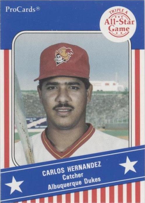 ProCards Triple A All-Star Game 1991 - Carlos Hernández #AAA 2