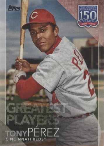 2019 Topps Update Series - Tony Perez #150-43