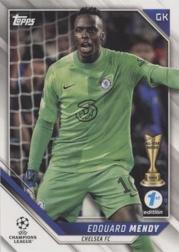 2021-22 Topps UCL Collection 1st Edition Edouard Mendy #167