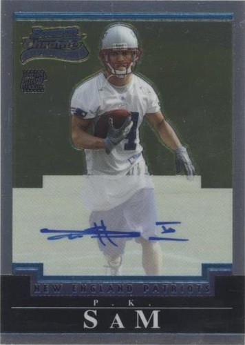 2004 Bowman Chrome P.K. Sam #227