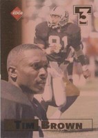 1998 Collector's Edge 1st Place Tim Brown #4