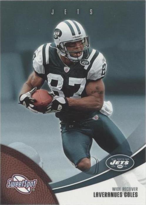 2006 Sweet Spot Laveranues Coles #69