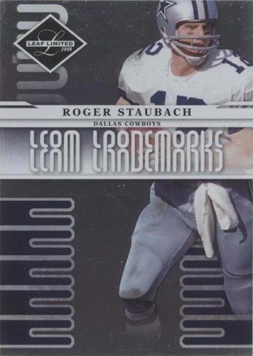 2008 Leaf Limited Roger Staubach #T-6