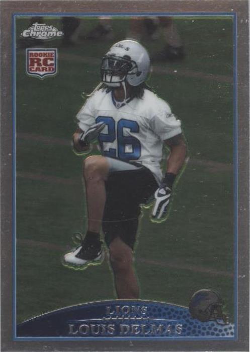 2009 Topps Chrome Louis Delmas #TC175