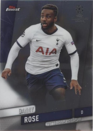 2019-20 Topps Finest UCL Danny Rose #54