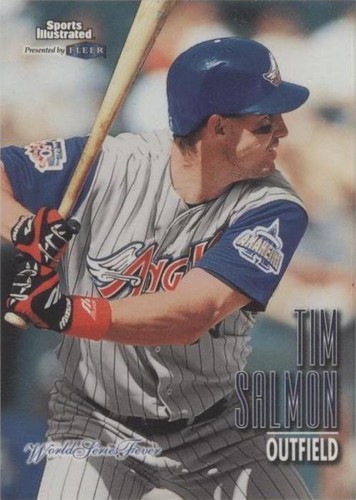 1998 Fleer Sports Illustrated World Series Fever - Tim Salmon #121