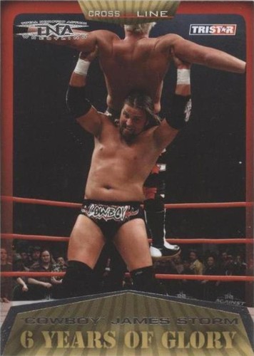 2008 TRISTAR TNA Wrestling Cross the Line - James Storm #21