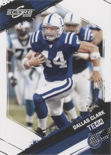2009 Score Dallas Clark #124