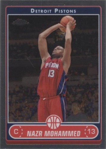 2006-07 Topps Chrome - Nazr Mohammed #114