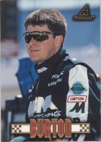 1997 Pinnacle - Ward Burton #22
