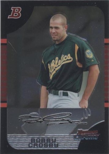 2005 Bowman Chrome - Bobby Crosby #117