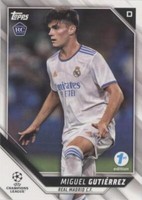 2021-22 Topps UCL Collection 1st Edition Miguel Gutierrez #166