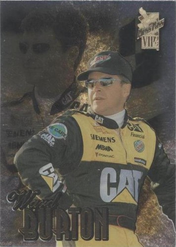 1999 Press Pass VIP - Ward Burton #X 5