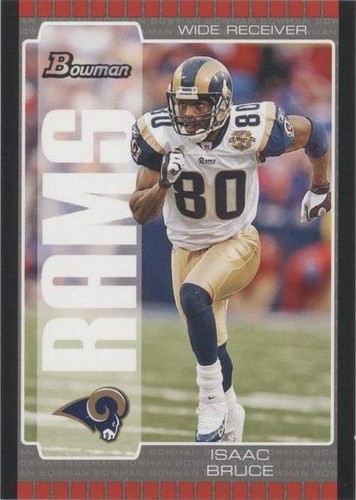 2005 Bowman Isaac Bruce #62
