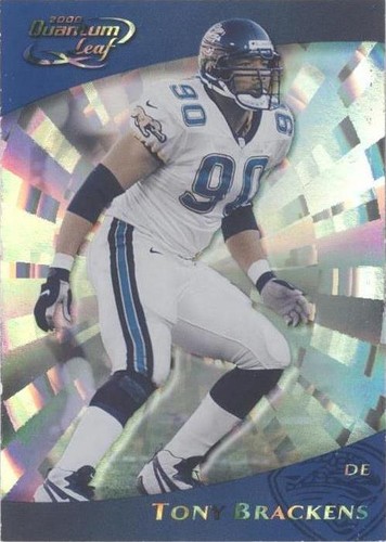 2000 Quantum Leaf Tony Brackens #134