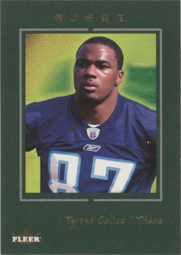 2003 Fleer Avant Tyrone Calico #77
