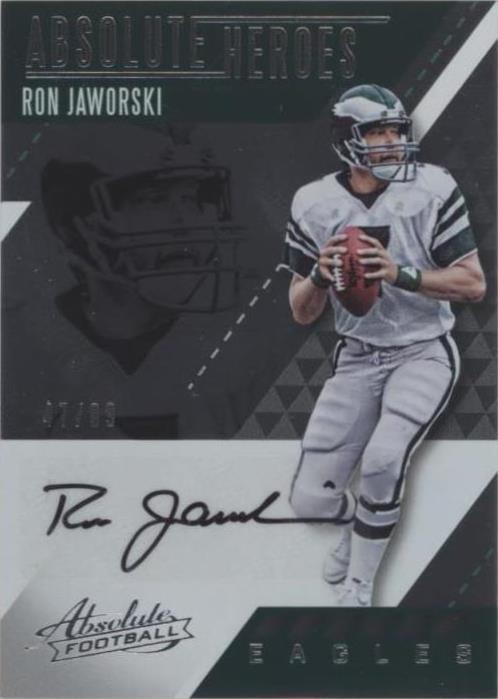2017 Panini Absolute Ron Jaworski #AHA-RJ