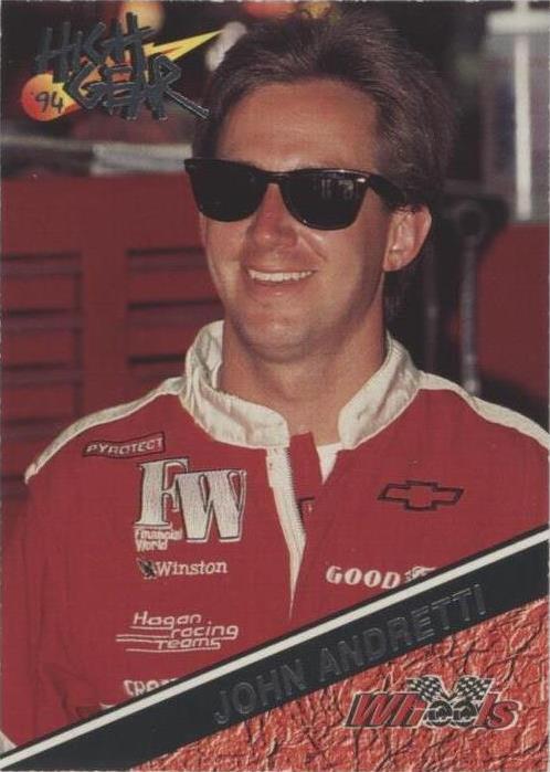 1994 Wheels High Gear - John Andretti #114