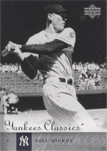 2004 Upper Deck Yankees Classics - Bill Dickey #72