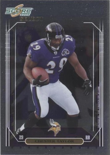 2006 Score Select Chester Taylor #19