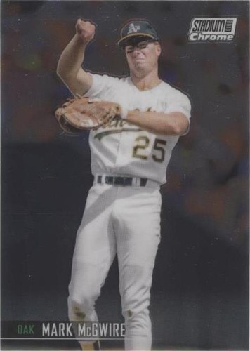 276 Mark McGwire - Oakland Athletics - 2021 Stadium Club Baseball