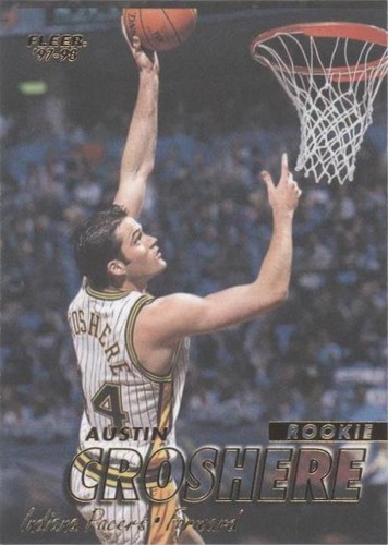1997-98 Fleer - Austin Croshere #310